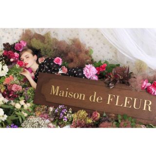 メゾンドフルール(Maison de FLEUR)のメゾンドフルール 4周年 パーティー チケット 第1部 限定(その他)