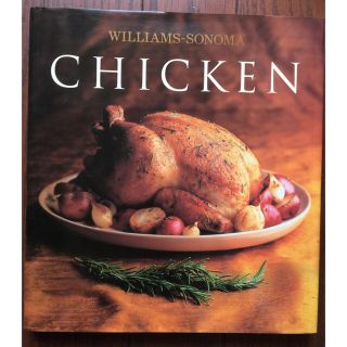 ウィリアムズソノマ(Williams-Sonoma)のウィリアムズ ソノマ レシピ本 【CHICKEN】(趣味/スポーツ/実用)