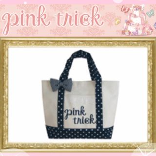 ピンクトリック(pink trick)のpinktrick♡リボントート♡値下げ(トートバッグ)