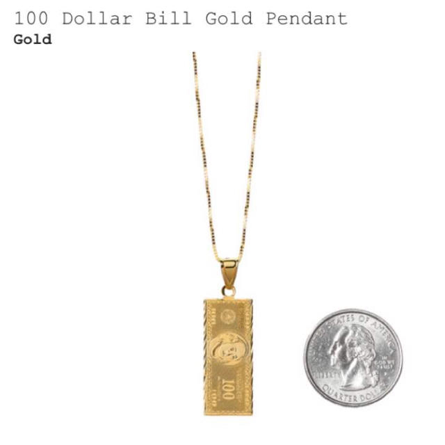 Supreme(シュプリーム)の【新品未使用】Supreme 100 Dollar BilGoldPendant メンズのアクセサリー(ネックレス)の商品写真