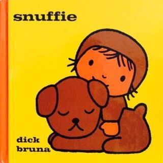 【絵本・洋書】こいぬのくんくん原書Snuffie/オランダ語ディック・ブルーナ犬(洋書)