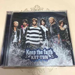 カトゥーン(KAT-TUN)のKAT-TUN「Keep the faith」初回限定盤(ポップス/ロック(邦楽))