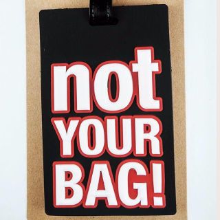 ★NOT YOUR BAG!★黒地に白文字★名札★バゲージタグ★ラゲージタグ★(旅行用品)