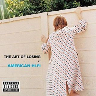 Art of Losing /American Hi-Fi(ポップス/ロック(洋楽))