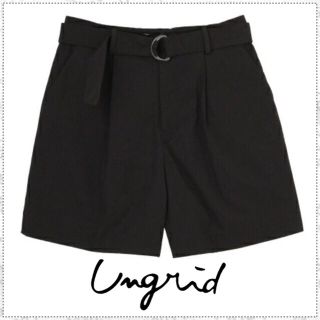 アングリッド(Ungrid)の【タグ付き】Ungrid♡ウエストベルトショートパンツ(ショートパンツ)