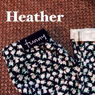 ヘザー(heather)の花柄 レギパン♥︎スキニー(カジュアルパンツ)