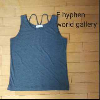 イーハイフンワールドギャラリー(E hyphen world gallery)の【E hyphen world gallery】タンクトップ(タンクトップ)