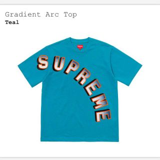 シュプリーム(Supreme)の supreme gradient arc top シュプリーム week13(Tシャツ/カットソー(半袖/袖なし))