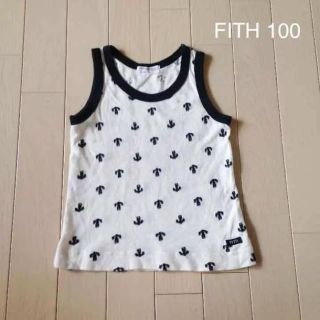 フィス(FITH)のFITH★フィス★人気 いかり柄  タンクトップ★100(Tシャツ/カットソー)