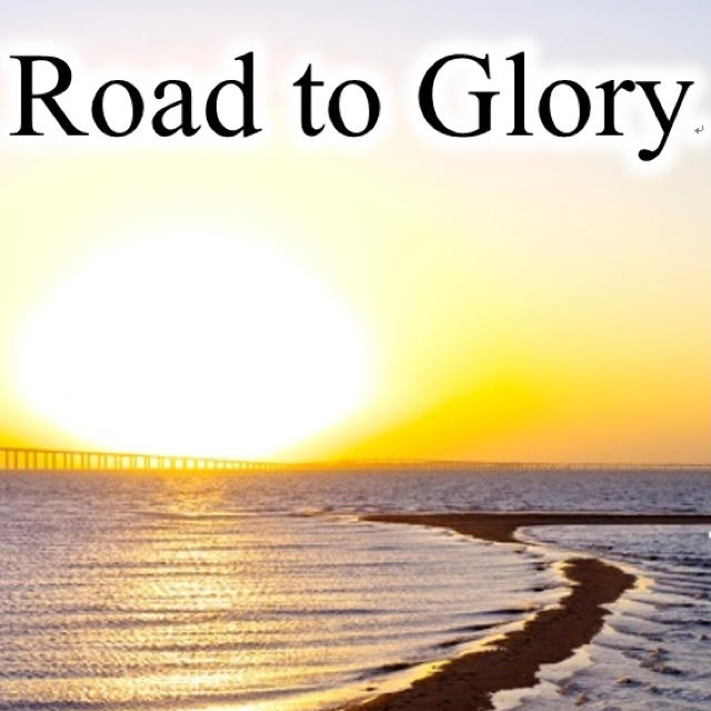 Road to Glory