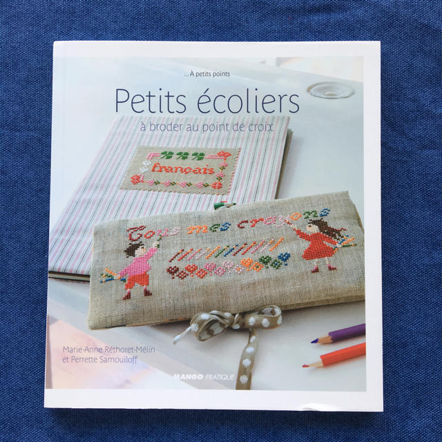 MANGO(マンゴ)の  PETITS ECOLIERS  クロスステッチ 図案 洋書 エンタメ/ホビーの本(洋書)の商品写真