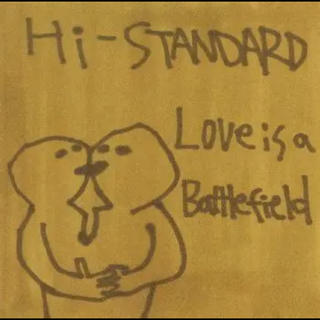 Hi-STANDARD/Love Is A Battlefield/Hi-ST…(ポップス/ロック(邦楽))