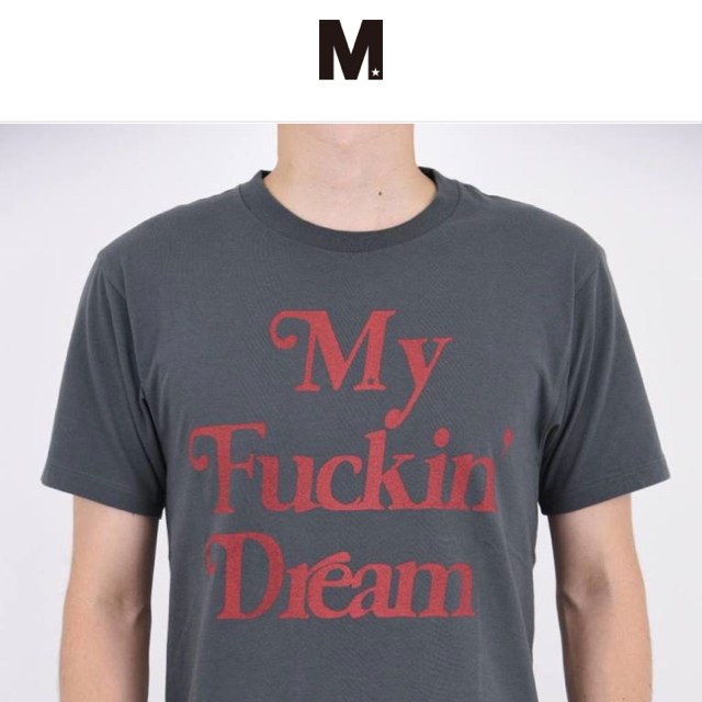 M(エム)のMy  fuckin dream Tシャツ メンズのトップス(Tシャツ/カットソー(半袖/袖なし))の商品写真