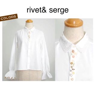 リベットアンドサージ(rivet & surge)の新品  rivet＆serge  レース衿 多ボタンシャツ(シャツ/ブラウス(長袖/七分))