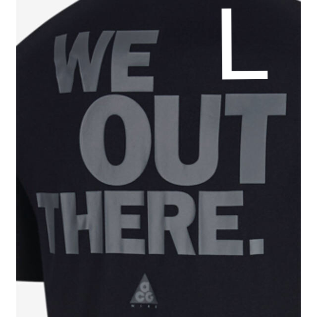 L NIKE ACG WE OUT THERE ナイキ 黒 Tシャツ 国内正規ナイキサイズ