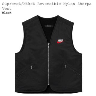 シュプリーム(Supreme)のSupreme Nike Reversible Nylon SherpaVest(ベスト)