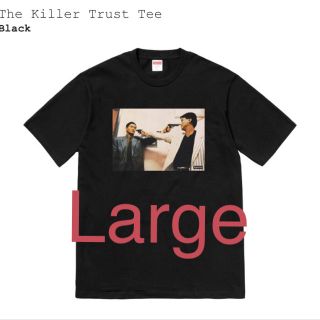 シュプリーム(Supreme)のSupreme The Killer Trust Tee(Tシャツ/カットソー(半袖/袖なし))