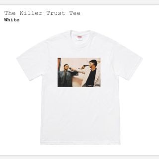 シュプリーム(Supreme)のsupreme The Killer Trust Tee(Tシャツ/カットソー(半袖/袖なし))