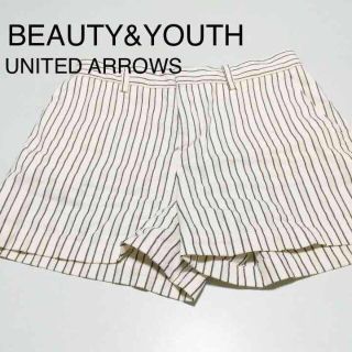 ビューティアンドユースユナイテッドアローズ(BEAUTY&YOUTH UNITED ARROWS)のストライプショートパンツ(ショートパンツ)