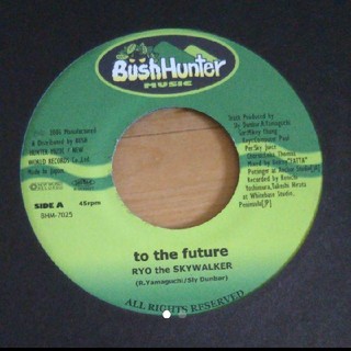7inch RYO the SKYWALKER /to the future(クラブ/ダンス)