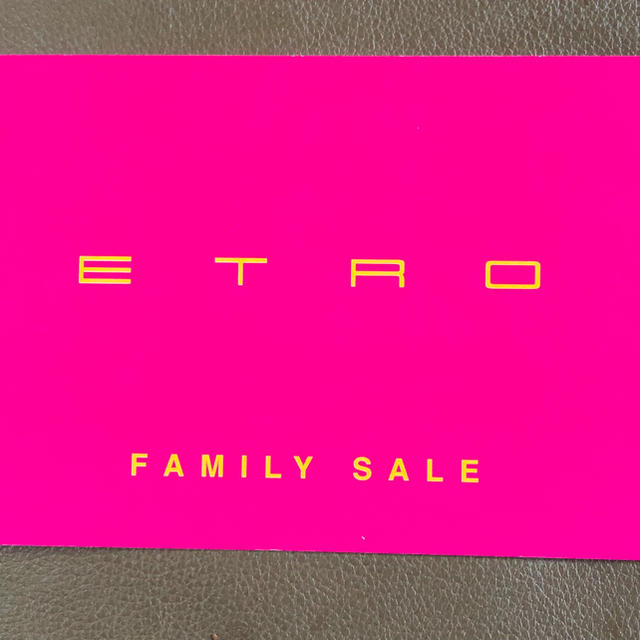 ETRO(エトロ)のエトロ ファミリーセール チケットの優待券/割引券(ショッピング)の商品写真