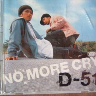 D-51/シングル「NO MORE CRY」ごくせん主題歌(ポップス/ロック(邦楽))