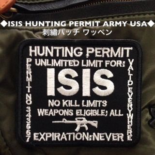 ◆ISIS HUNTING PERMIT ARMY USA◆刺繡パッチ ワッペン(個人装備)