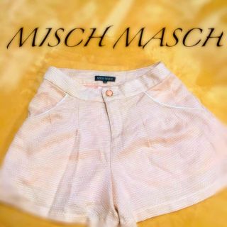 ミッシュマッシュ(MISCH MASCH)のMISCH MASCH ピンクショーパン(ショートパンツ)