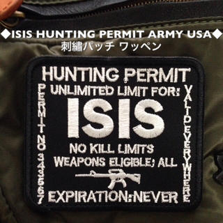 ◆ISIS HUNTING PERMIT ARMY USA◆刺繍パッチ ワッペン(個人装備)