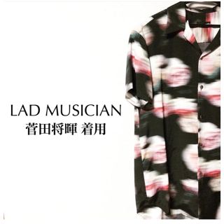 ラッドミュージシャン(LAD MUSICIAN)の菅田将暉着【44】LADMUSICIAN オープンカラーシャツ 薔薇柄 即完売(シャツ)