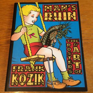 Frank Kozik Man's Ruin ポスター作品集の通販 by K｜ラクマ