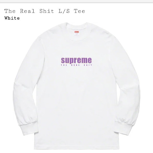 the  Real  shit L／S  Tee   white  定価販売