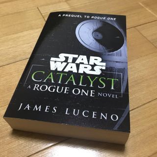 ディズニー(Disney)のstar wars ローグワン 小説「Catalyst カタリスト」ノベライズ (SF/ファンタジー/ホラー)