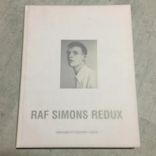 ラフシモンズ(RAF SIMONS)のRAF SIMONS REDUX ラフシモンズ 作品集(アート/エンタメ)