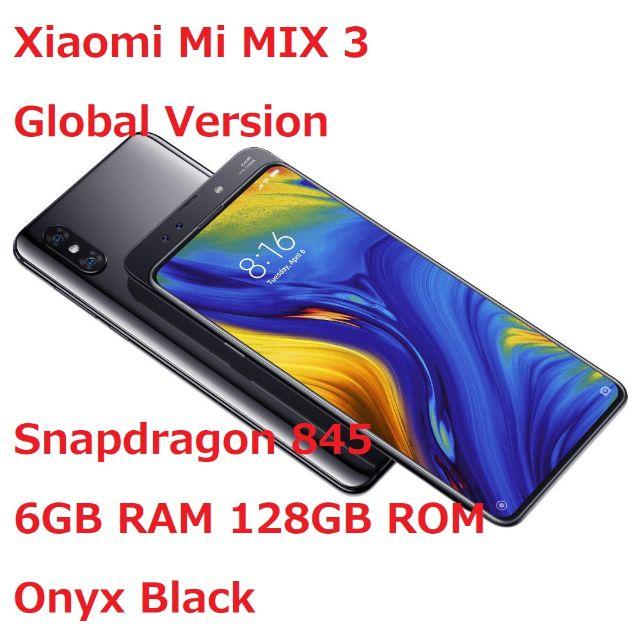 新品未開封☆Xiaomi Mi Mix 3 グローバルモデル ブラックREAR