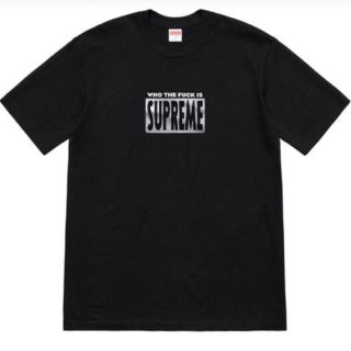 シュプリーム(Supreme)のSサイズSupreme Week6 Who The Fuck Tee Black(Tシャツ/カットソー(半袖/袖なし))