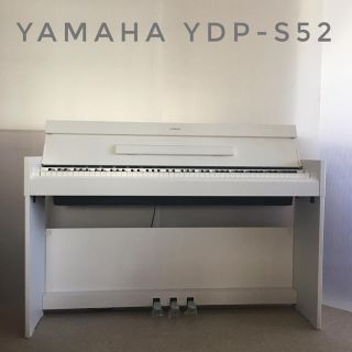 ヤマハ(ヤマハ)の【電子ピアノ】YDP-S52/2016年製(電子ピアノ)