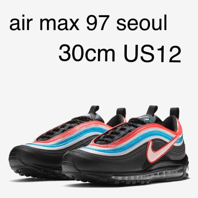 NIKE(ナイキ)のnike air max 97 seoul 30cm US12 メンズの靴/シューズ(スニーカー)の商品写真