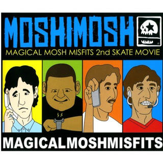 マジカルモッシュミスフィッツ(MAGICAL MOSH MISFITS)のスケボーDVD (スケートボード)