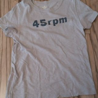 フォーティーファイブアールピーエム(45rpm)の45rpm･Tシャツ (Tシャツ(半袖/袖なし))