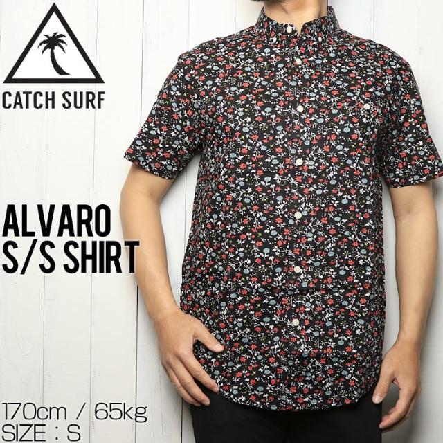 CATCH SURF キャッチサーフ ALVARO S/S SHIRT