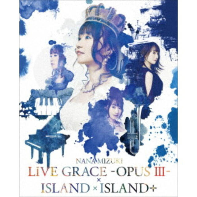 ミュージック水樹奈々 LIVE GRACE -OPUS III-×ISLAND×ISLAND