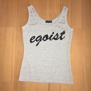 エゴイスト(EGOIST)のエゴイスト タンクトップ(タンクトップ)