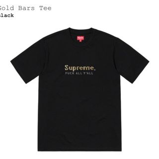 シュプリーム(Supreme)のsupreme gold bars (Tシャツ/カットソー(半袖/袖なし))