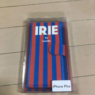 アイリーライフ(IRIE LIFE)の新品☆IRIE by irielife☆iPhone Plusケース(iPhoneケース)