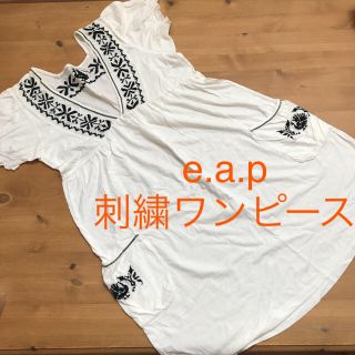 イーエーピー(e.a.p)の最終値下げ　e.a.p刺繍が可愛いワンピース(ひざ丈ワンピース)