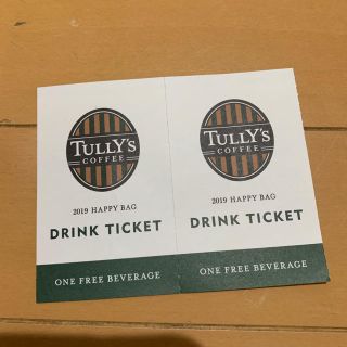 タリーズコーヒー(TULLY'S COFFEE)のタリーズ  ドリンクチケット(フード/ドリンク券)