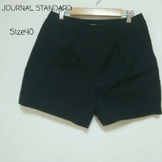 ジャーナルスタンダード(JOURNAL STANDARD)のSize40【JOURNAL STANDARD】BLACK(ショートパンツ)