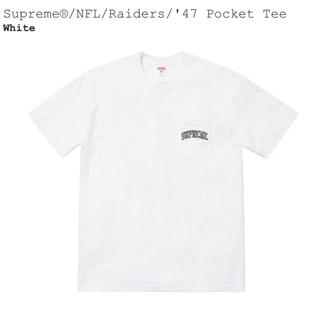 Sサイズ Supreme NFL Raiders 47 Pocket Tee