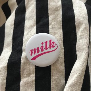 ミルク(MILK)の新品未使用★MILK缶バッジ(バッジ/ピンバッジ)